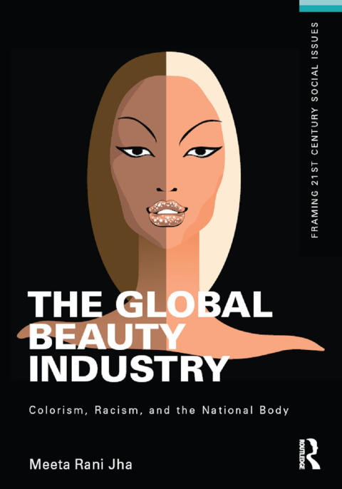 Cover image for book The Global Beauty Industry