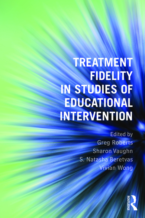Cover image for book Treatment Fidelity in Studies of Educational Intervention