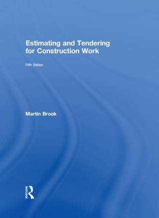 Estimating and Tendering for Construction Work