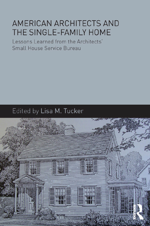 Cover image for book American Architects and the Single-Family Home