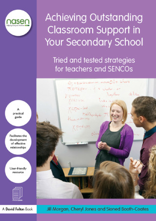 Achieving Outstanding Classroom Support in Your Secondary School