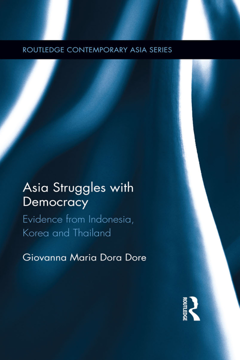 Cover image for book Asia Struggles with Democracy