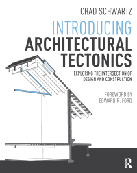 Cover image: Introducing Architectural Tectonics 1st edition 9781138833432