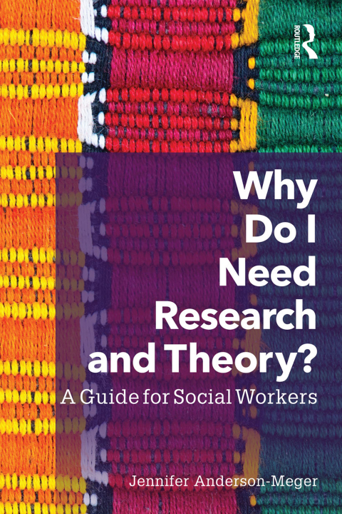 Cover image for book Why Do I Need Research and Theory?