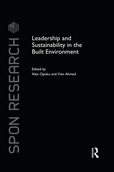 Cover image for book Leadership and Sustainability in the Built Environment