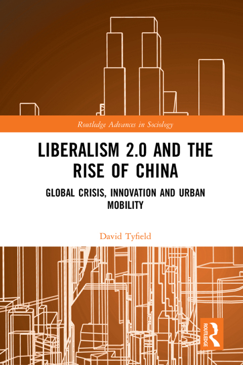 Cover image for book Liberalism 2.0 and the Rise of China