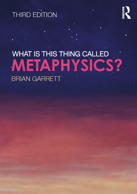 Cover image for book What is this thing called Metaphysics?