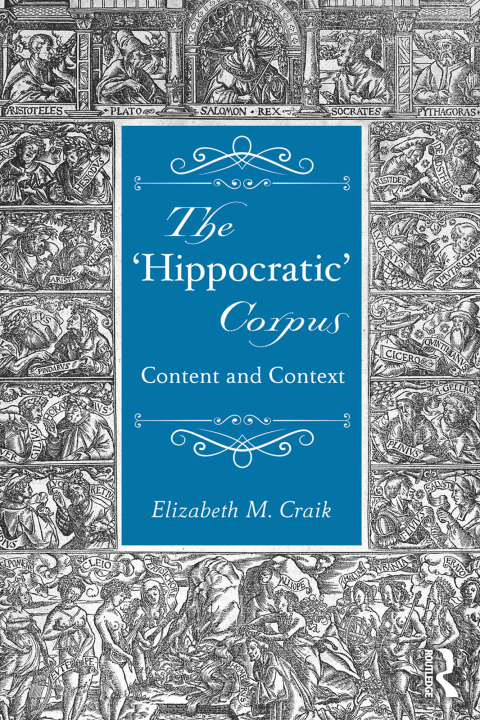 Cover image for book The 'Hippocratic' Corpus