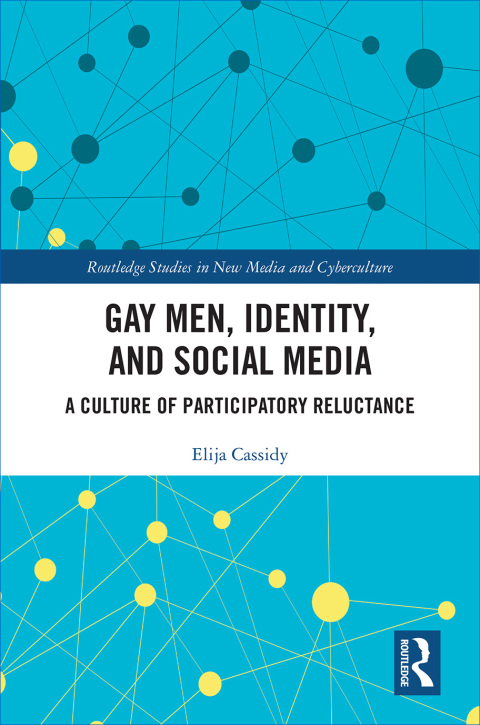 Cover image for book Gay Men, Identity and Social Media