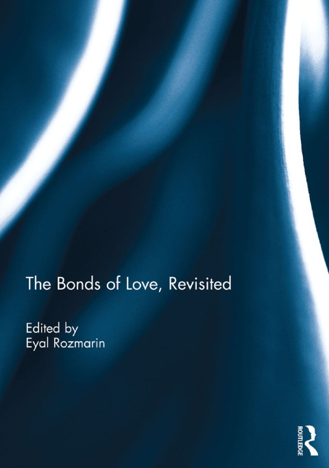 Cover image for book The Bonds of Love, Revisited