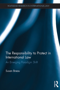 Cover image: The Responsibility to Protect in International Law 1st edition 9781138614314