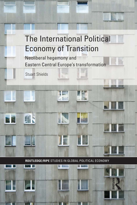 Cover image for book The International Political Economy of Transition
