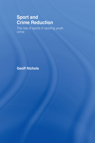 Sport and Crime Reduction