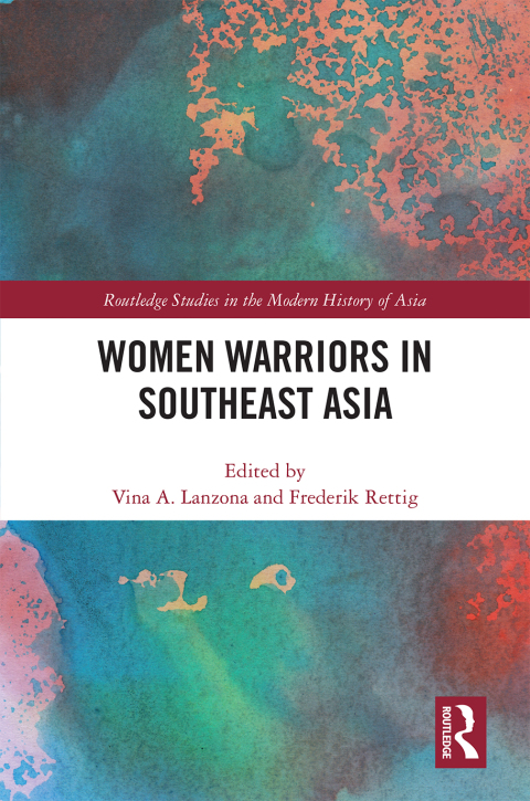 Cover image for book Women Warriors in Southeast Asia