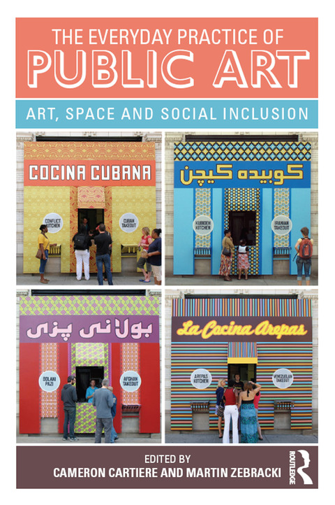 Cover image for book The Everyday Practice of Public Art