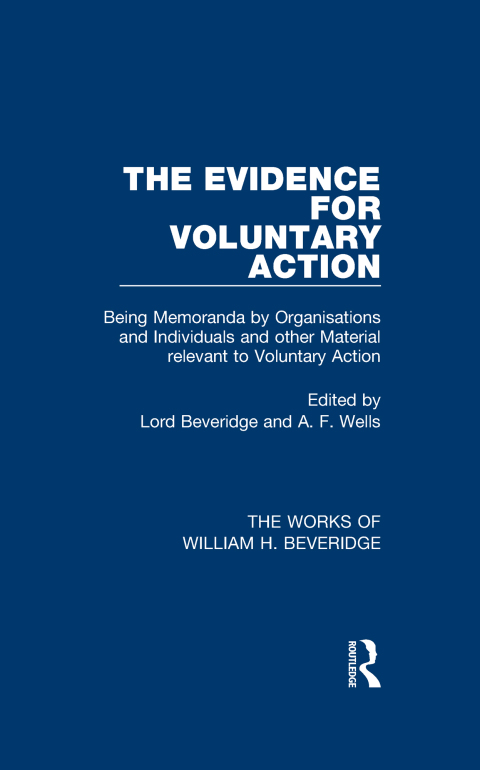 Cover image for book The Evidence for Voluntary Action (Works of William H. Beveridge)