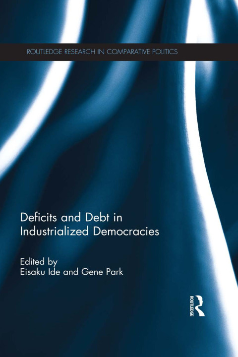 Cover image for book Deficits and Debt in Industrialized Democracies