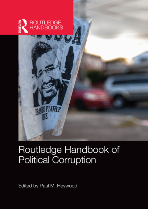 Cover image for book Routledge Handbook of Political Corruption