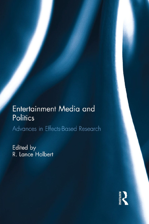 Cover image for book Entertainment Media and Politics