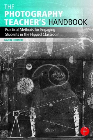 The Photography Teacher's Handbook