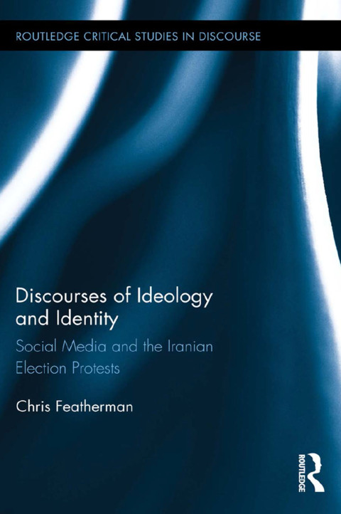 Cover image for book Discourses of Ideology and Identity