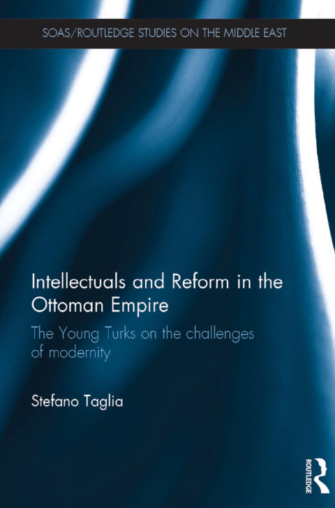Cover image for book Intellectuals and Reform in the Ottoman Empire