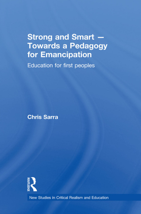 Cover image for book Strong and Smart - Towards a Pedagogy for Emancipation