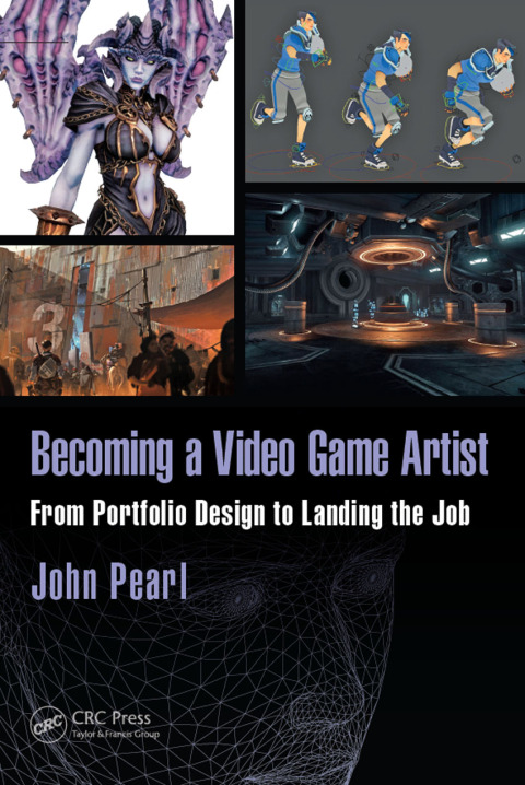 Cover image for book Becoming a Video Game Artist