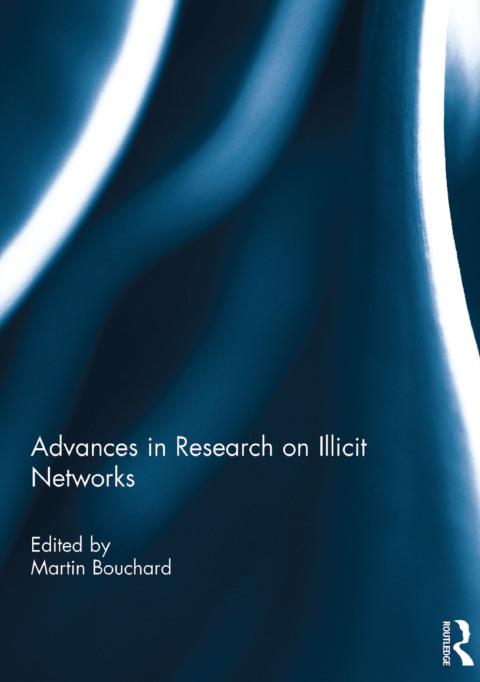 Cover image for book Advances in Research on Illicit Networks