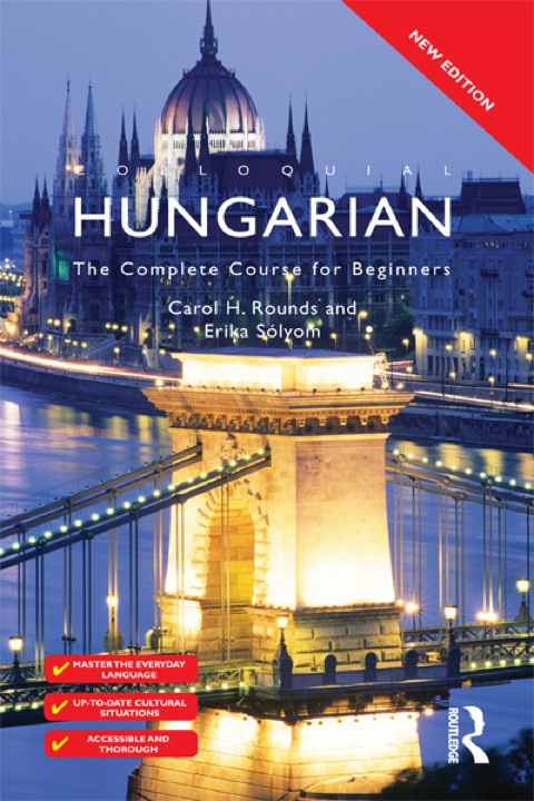 Cover image for book Colloquial Hungarian (eBook And MP3 Pack): The Complete Course for Beginners