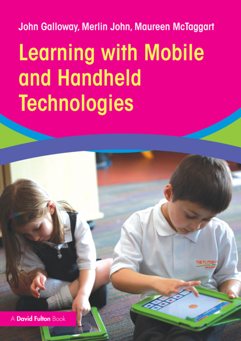 Cover image for book Learning with Mobile and Handheld Technologies