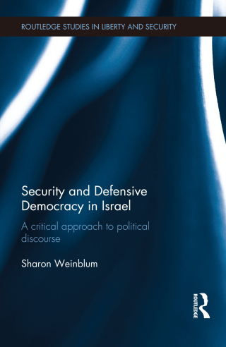 Security and Defensive Democracy in Israel