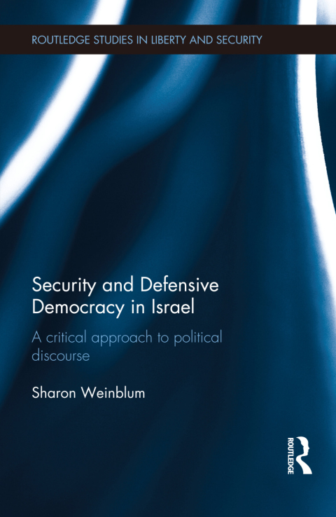 Cover image for book Security and Defensive Democracy in Israel