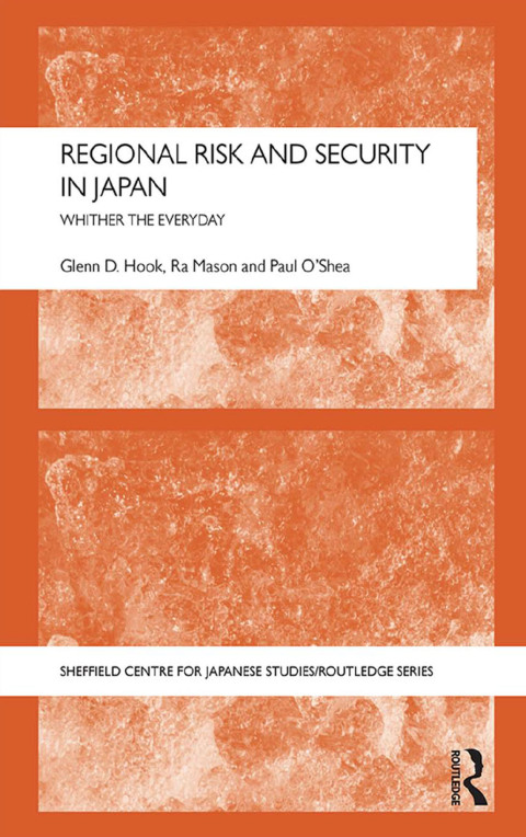 Regional Risk and Security in Japan 