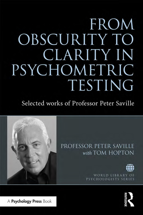 From Obscurity to Clarity in Psychometric Testing 
