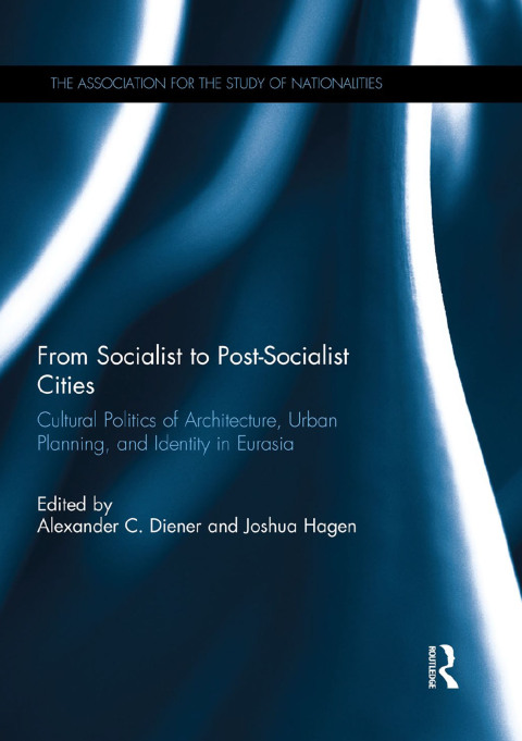 Cover image for book From Socialist to Post-Socialist Cities