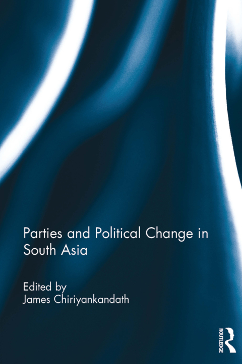 Cover image for book Parties and Political Change in South Asia