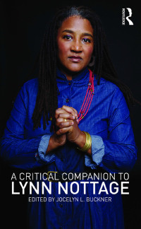 Cover image: A Critical Companion to Lynn Nottage 1st edition 9781138822597
