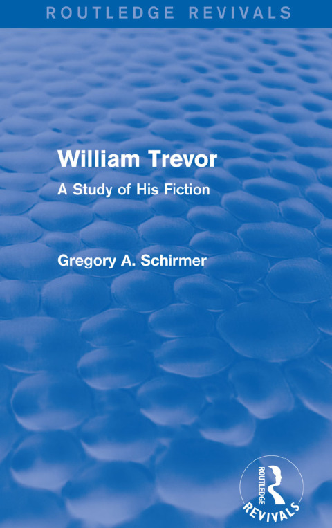 Cover image for book William Trevor (Routledge Revivals)