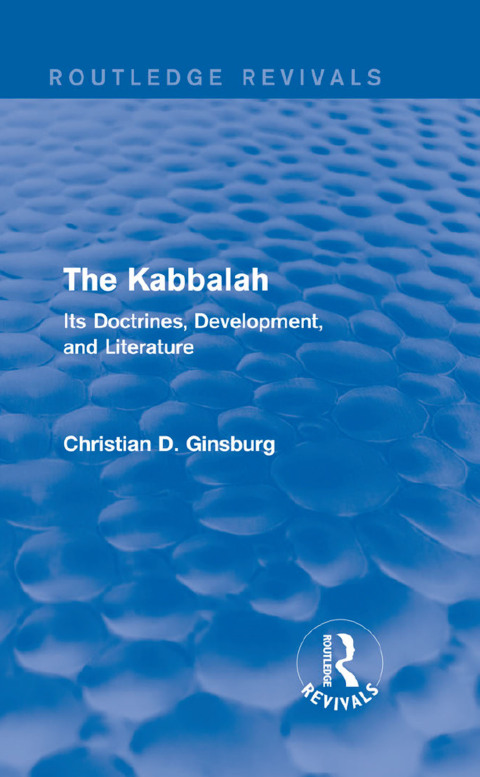 Cover image for book The Kabbalah (Routledge Revivals)