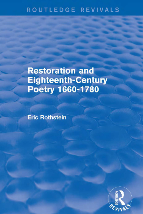 Cover image for book Restoration and Eighteenth-Century Poetry 1660-1780 (Routledge Revivals)