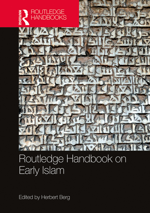 Cover image for book Routledge Handbook on Early Islam