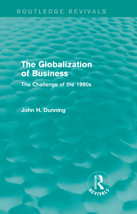 Cover image for book The Globalization of Business (Routledge Revivals)