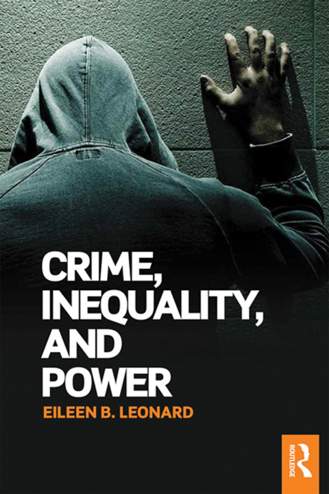 Cover image for book Crime, Inequality and Power
