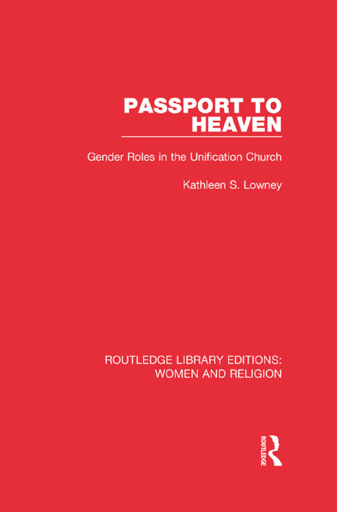 Cover image for book Passport to Heaven (RLE Women and Religion)