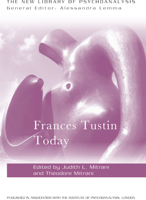 Cover image for book Frances Tustin Today