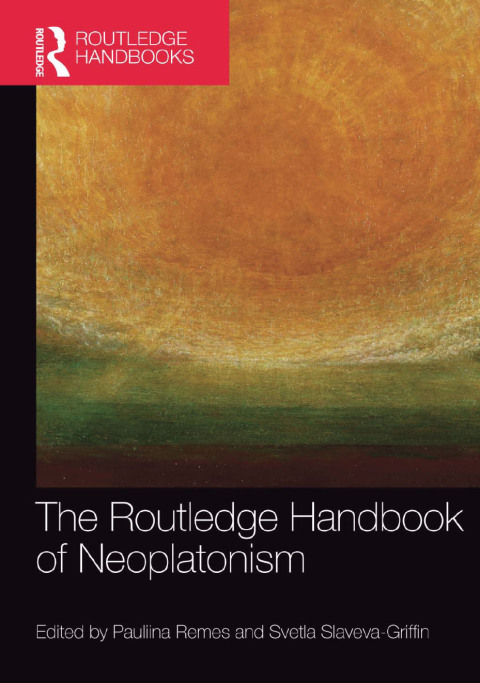 Cover image for book The Routledge Handbook of Neoplatonism