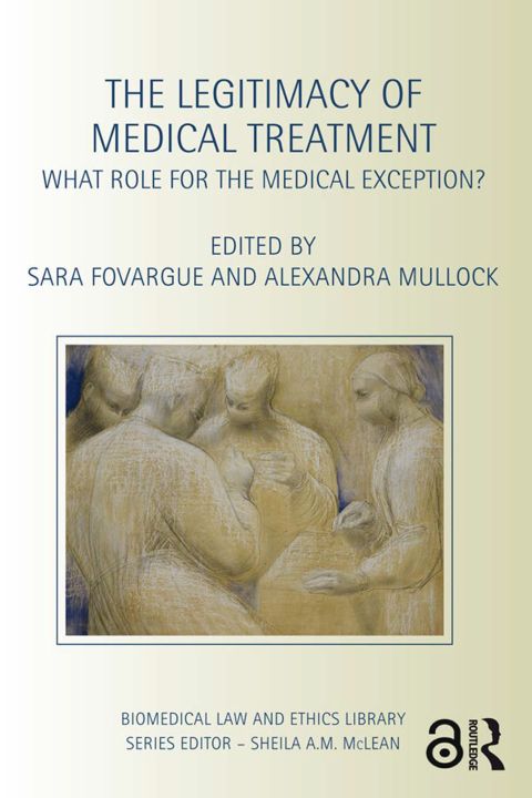 Cover image for book The Legitimacy of Medical Treatment