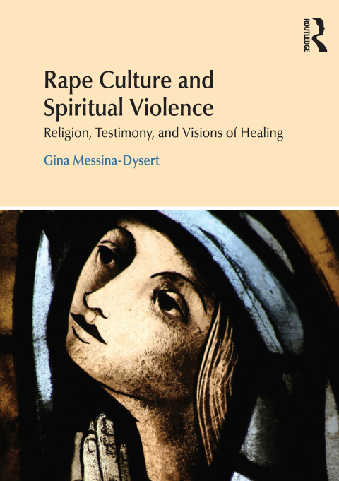 Cover image for book Rape Culture and Spiritual Violence