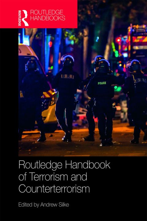 Routledge Handbook of Terrorism and Counterterrorism 
